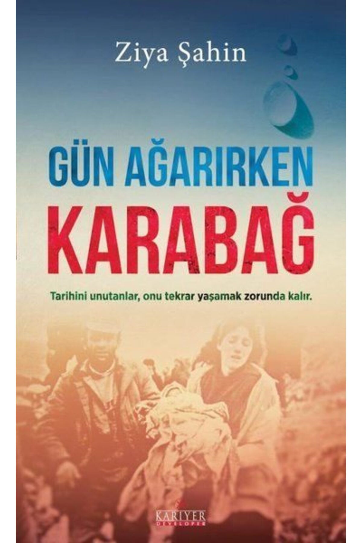 Destek Yayınları Gün Ağarırken Karabağ