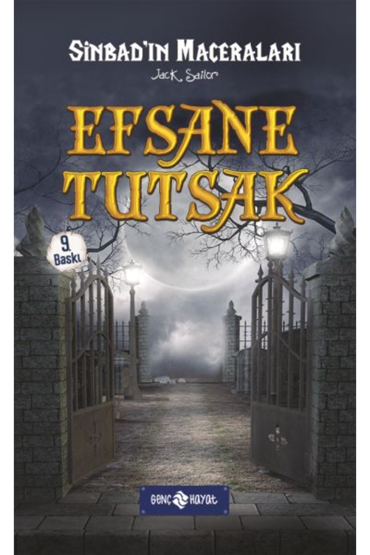 Genç Hayat Sinbad'ın Maceraları 04 - Efsane Tutsak