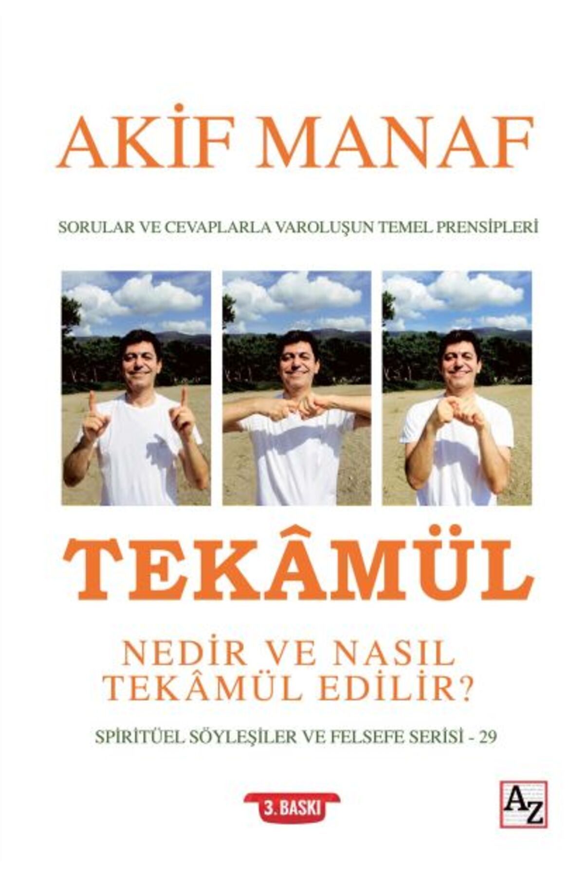 Az Kitap Tekâmül Nedir ve Nasıl Tekâmül Edilir?