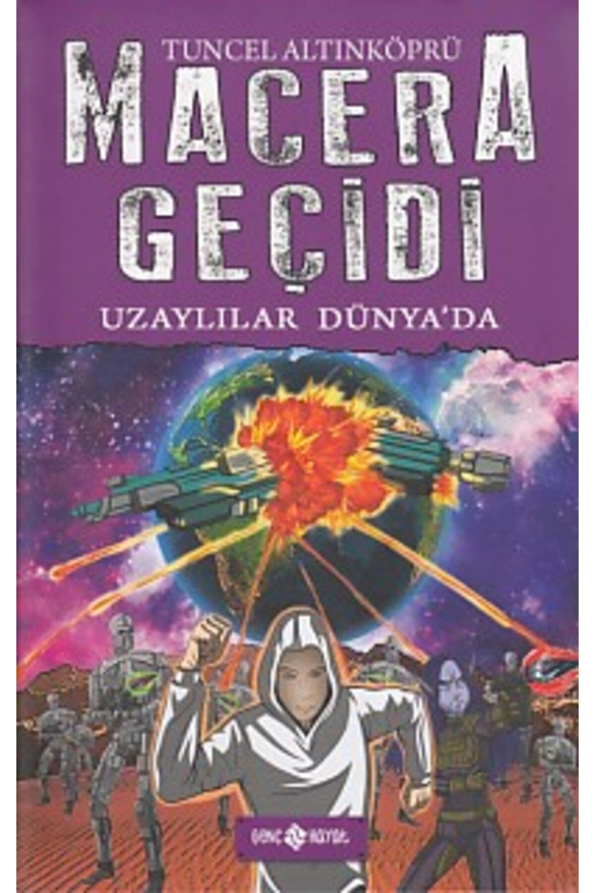 Genç Hayat Macera Geçidi 11 - Uzaylılar Dünya'da