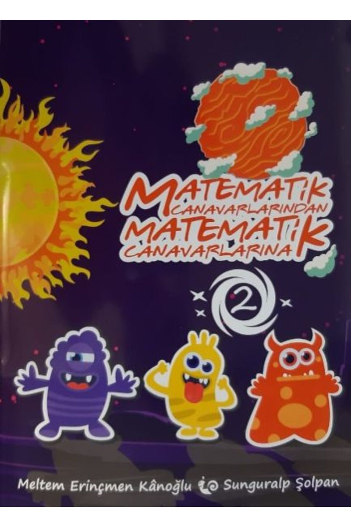 Çikolata Yayınevi Matematik Canavarlarından - Matematik Canavarlarına 2