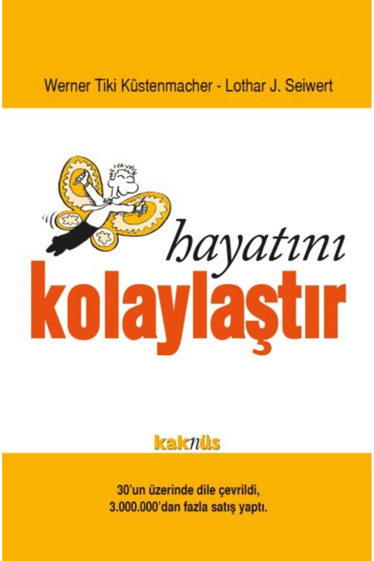 Kaknüs Yayınları Hayatı Kolaylaştır