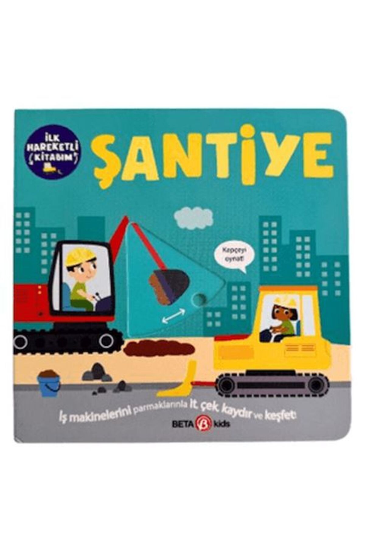 Destek Yayınları İlk Hareketli Kitabım Şantiye