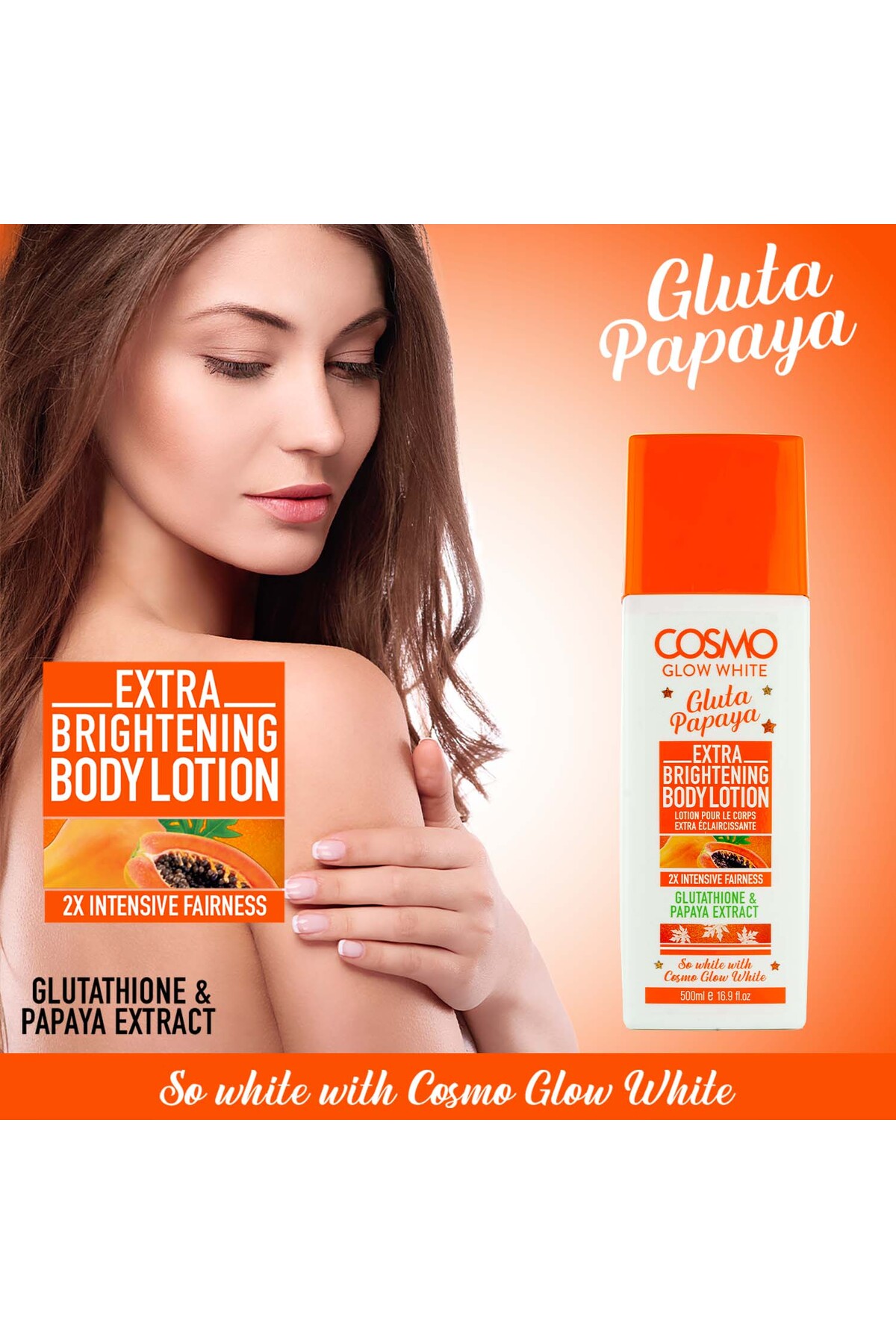 Cosmo Glow White Extra Brightening Body Lotion 500ml, Glutathione & Papaya  Extract for Unisex- Trendyol