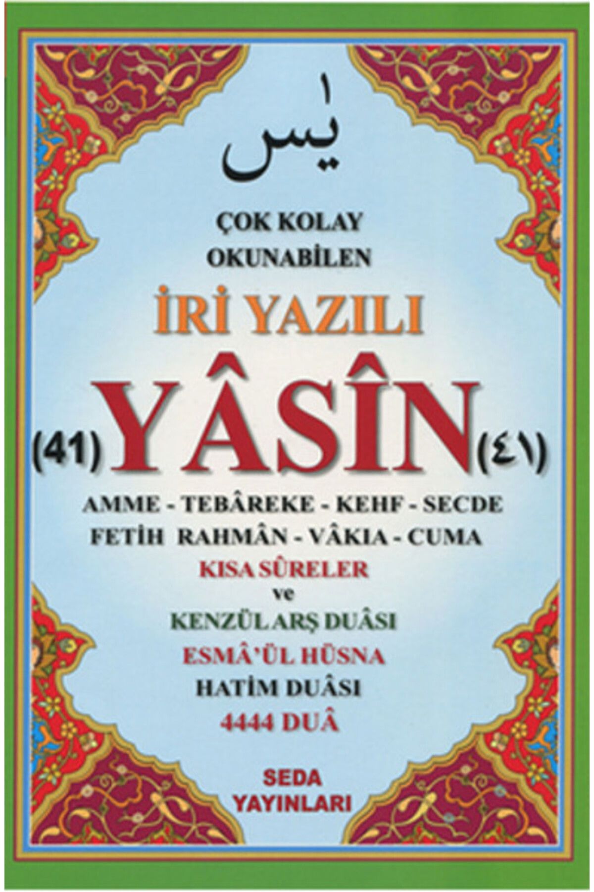Seda Yayınları Çok Kolay Okunabilen İri Yazılı 41 Yasin Fihristli Orta Boy
