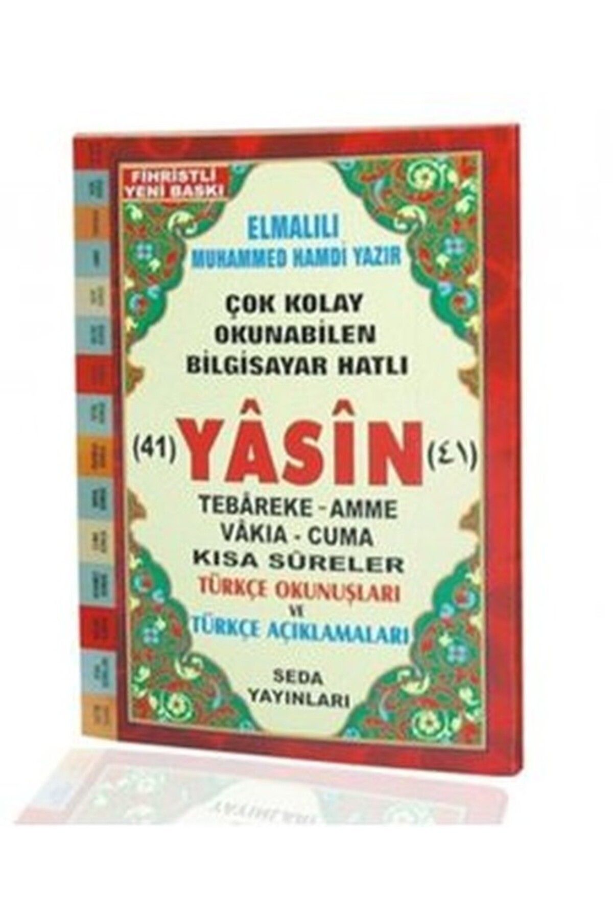 Seda Yayınları Yasin Tebareke Amme Türkçe Okunuş ve Meali Çanta Boy Kod 45