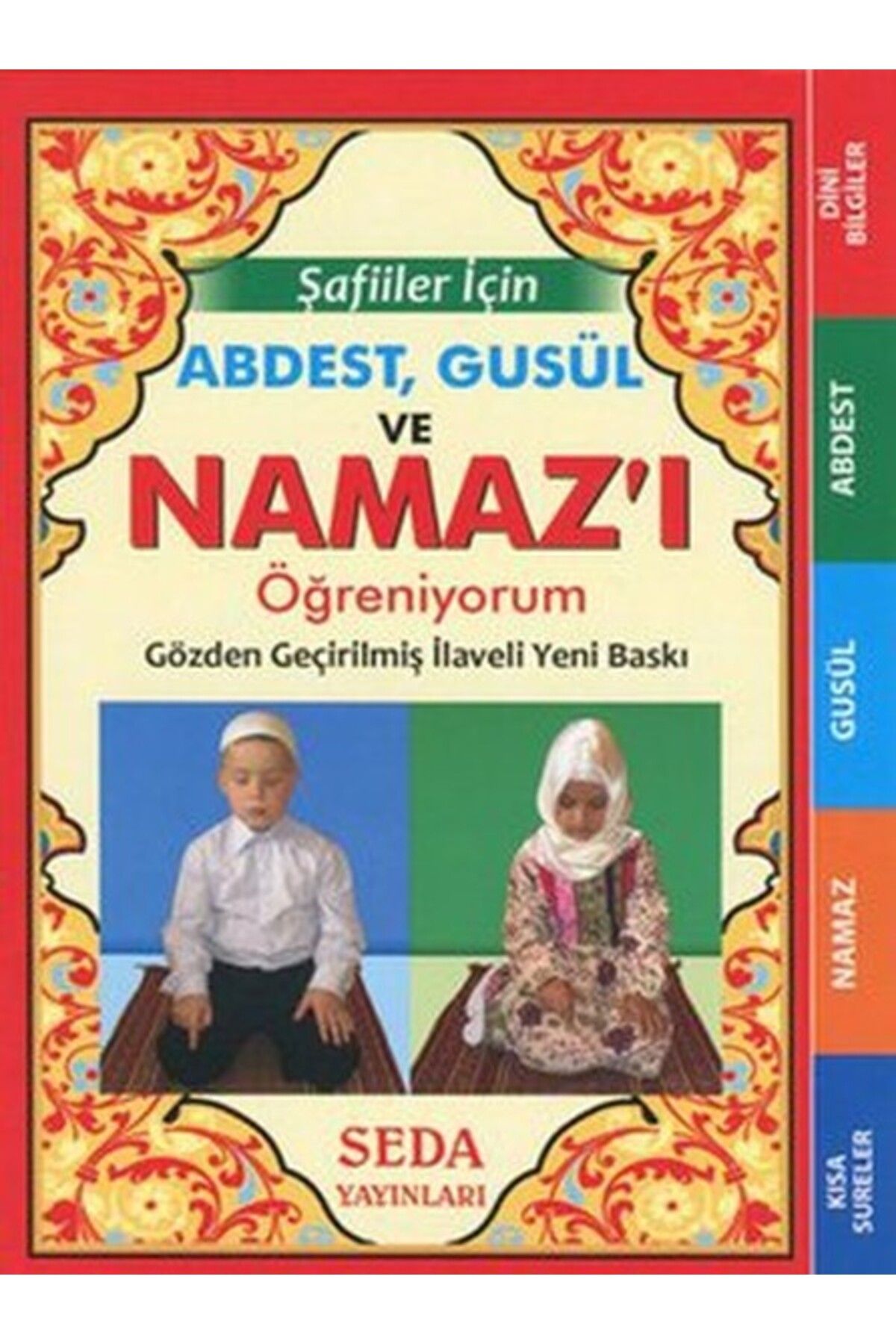 Seda Yayınları Şafiiler İçin Abdest Gusül ve Namazı Öğreniyorum Cep Boy Kod 135