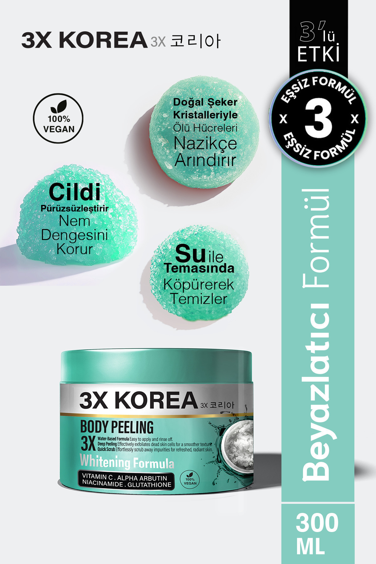 3x Korea Peeling- Beyazlatıcı & Cilt Tonu Eşitleyici Köpüren Vücut Peelingi – 300 ml