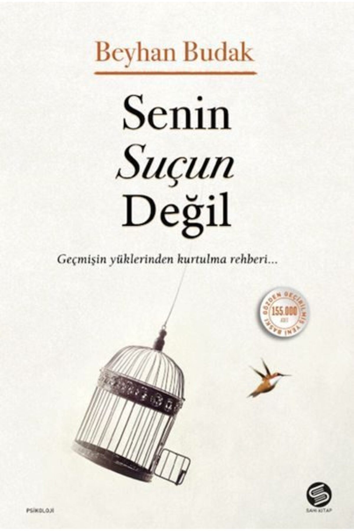 Sahi Kitap Senin Suçun Değil