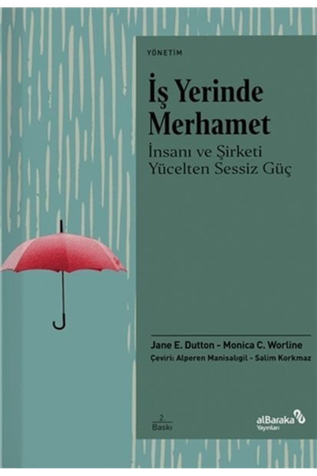 Albaraka Yayınları İş Yerinde Merhamet