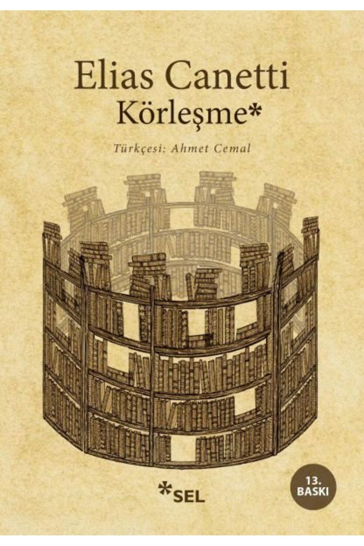 Sel Yayınları Körleşme