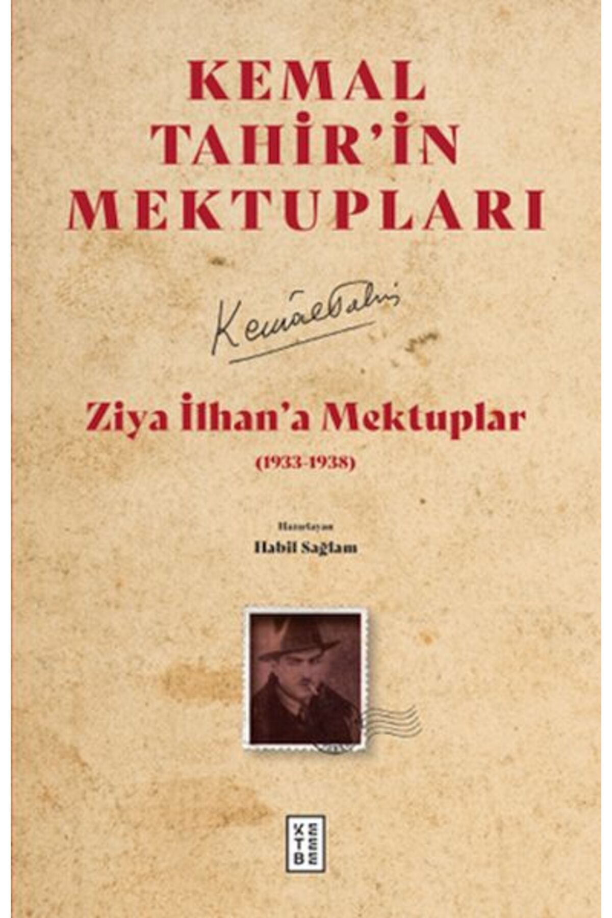 Ketebe Yayınları Ziya İlhana Mektuplar