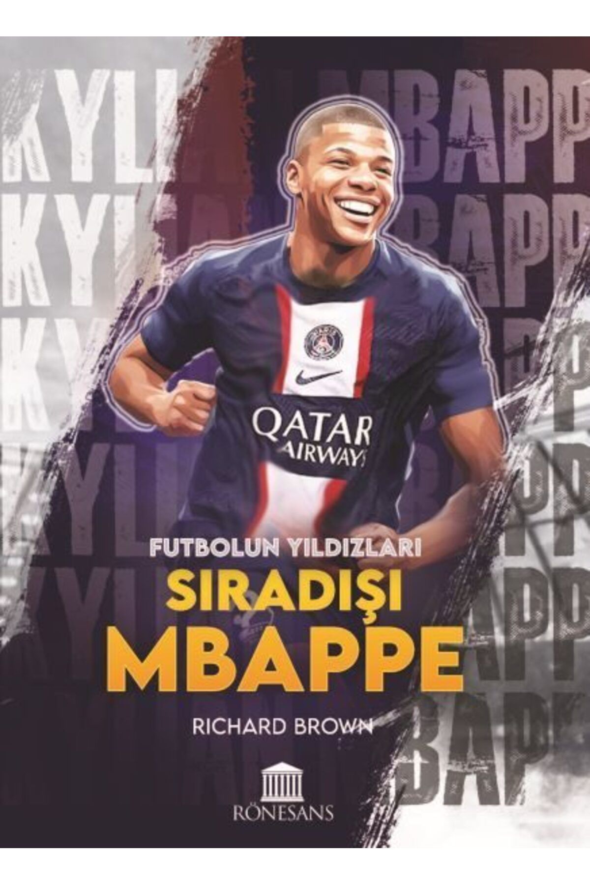 Rönesans Yayınları Sıradışı Mbappe