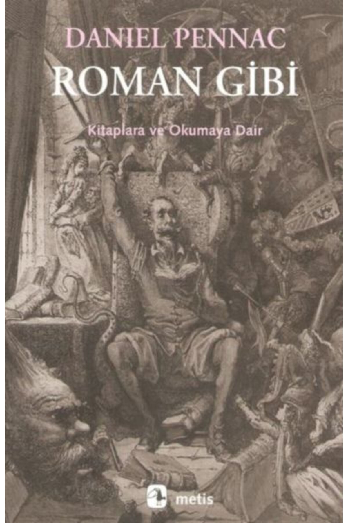 Metis Yayınları Roman Gibi
