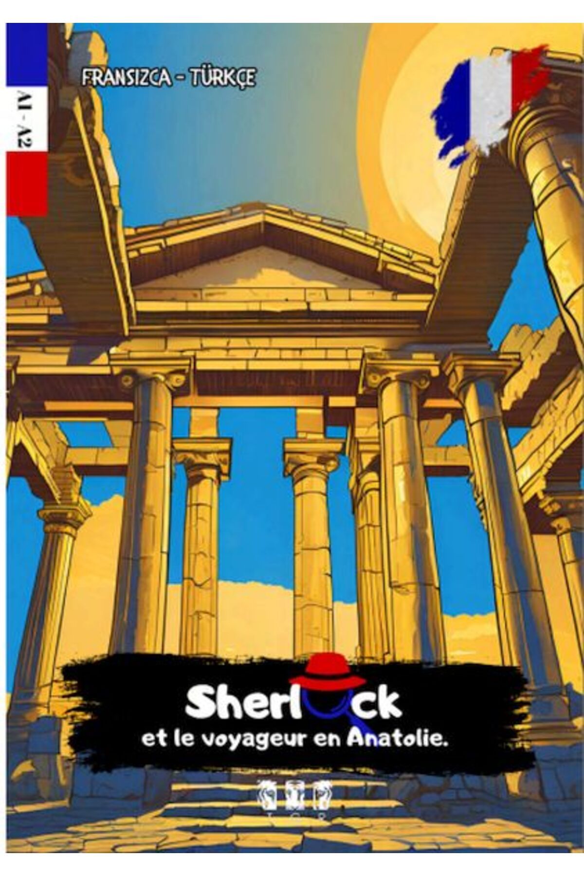 TGR Yayıncılık Sherlock Et Le Voyageur En Anatolie Fransızca