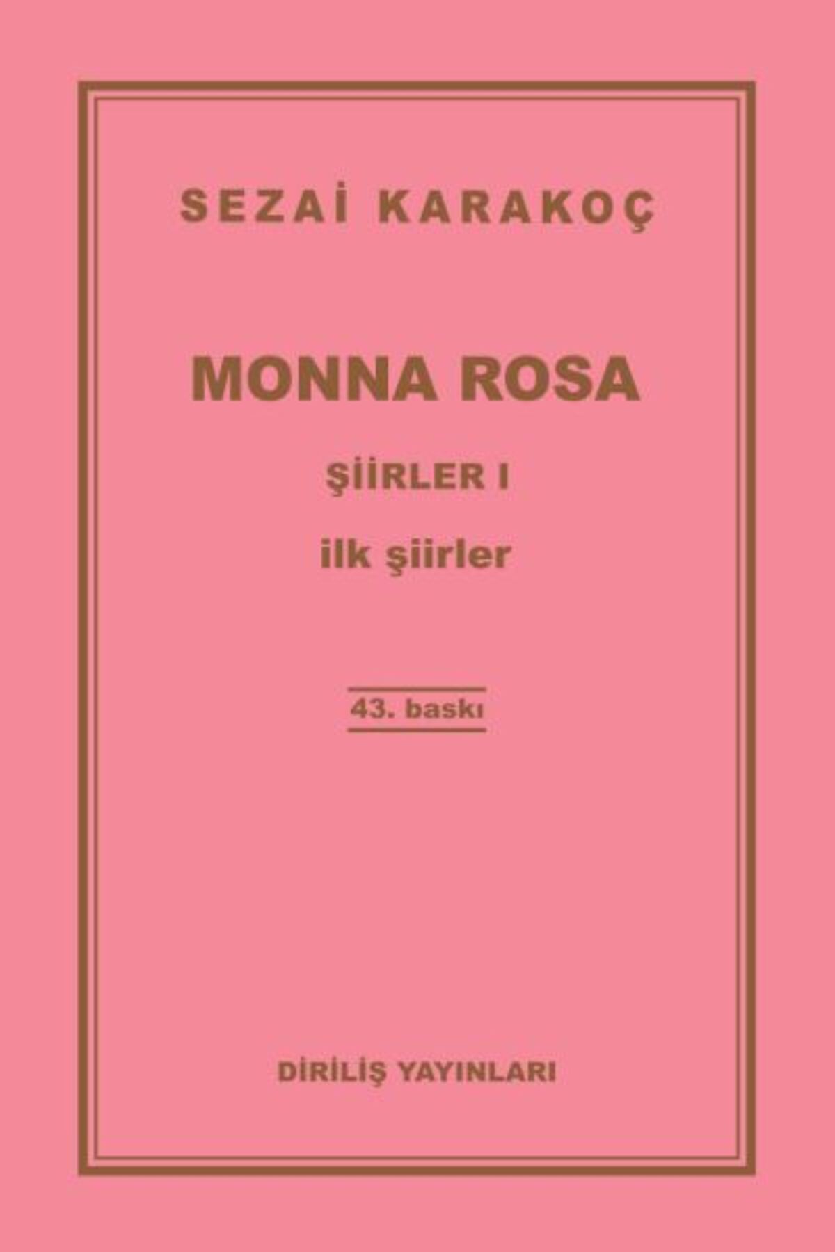 Diriliş Yayınları Şiirler 1 Monna Rosa
