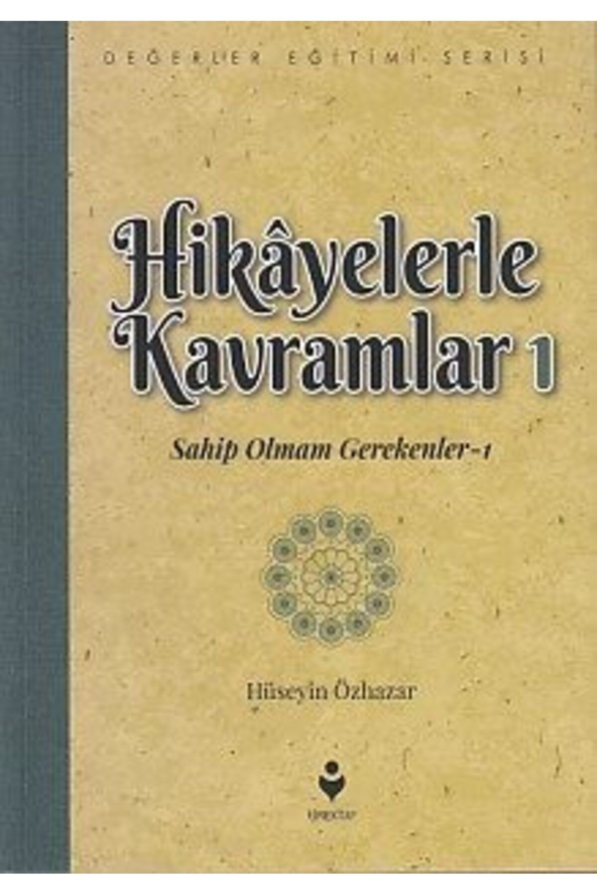 Tire Kitap Hikayelerle Kavramlar 1 Sahip Olmam Gerekenler 1