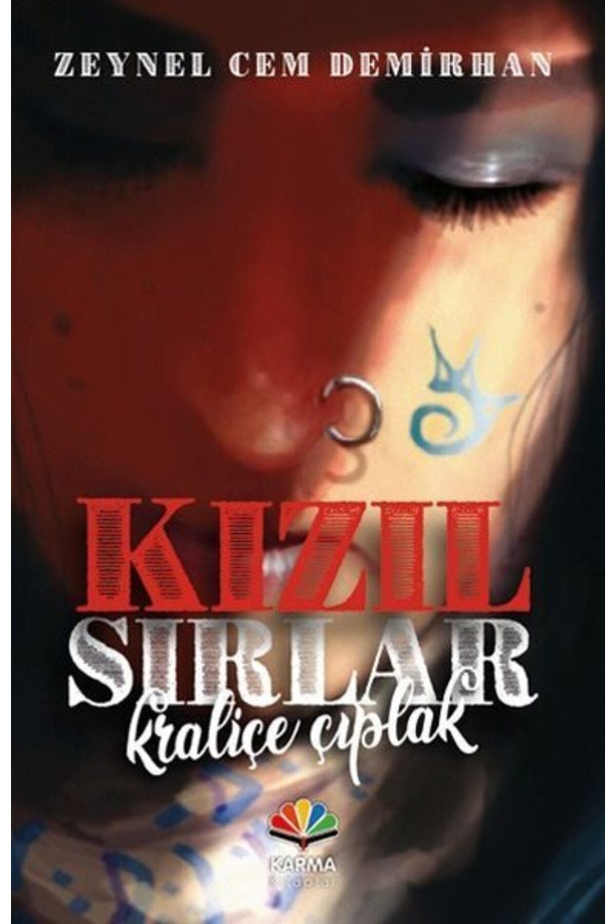 Karma Kitaplar Kızıl Sırlar Kraliçe Çıplak