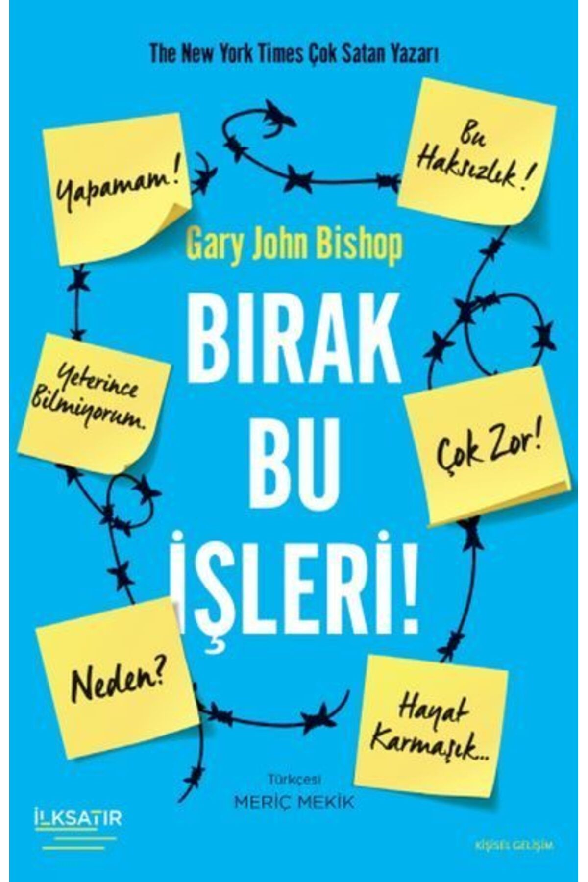 Karatay Yayınları Bırak Bu İşleri