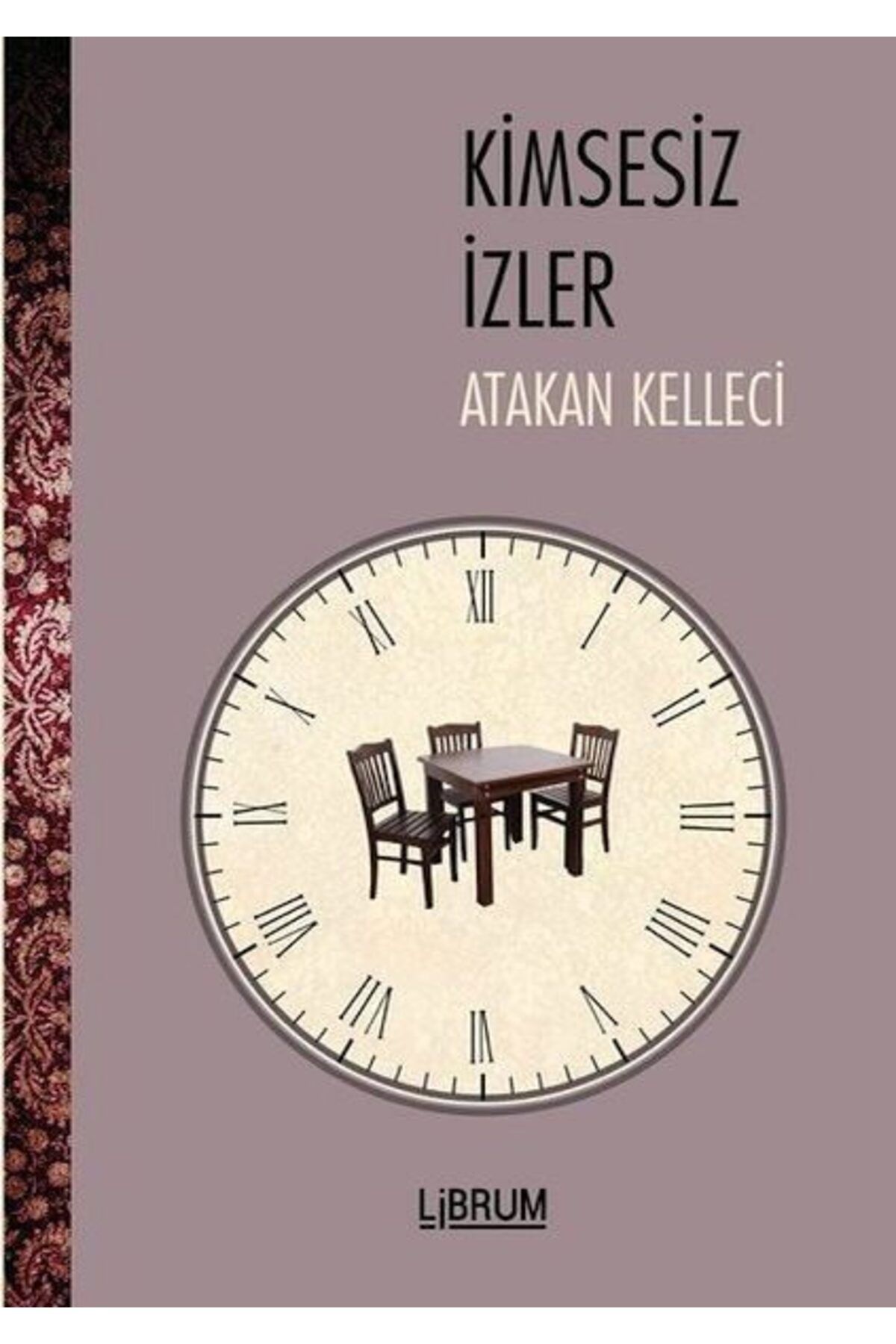Librum Kitap Kimsesiz İzler