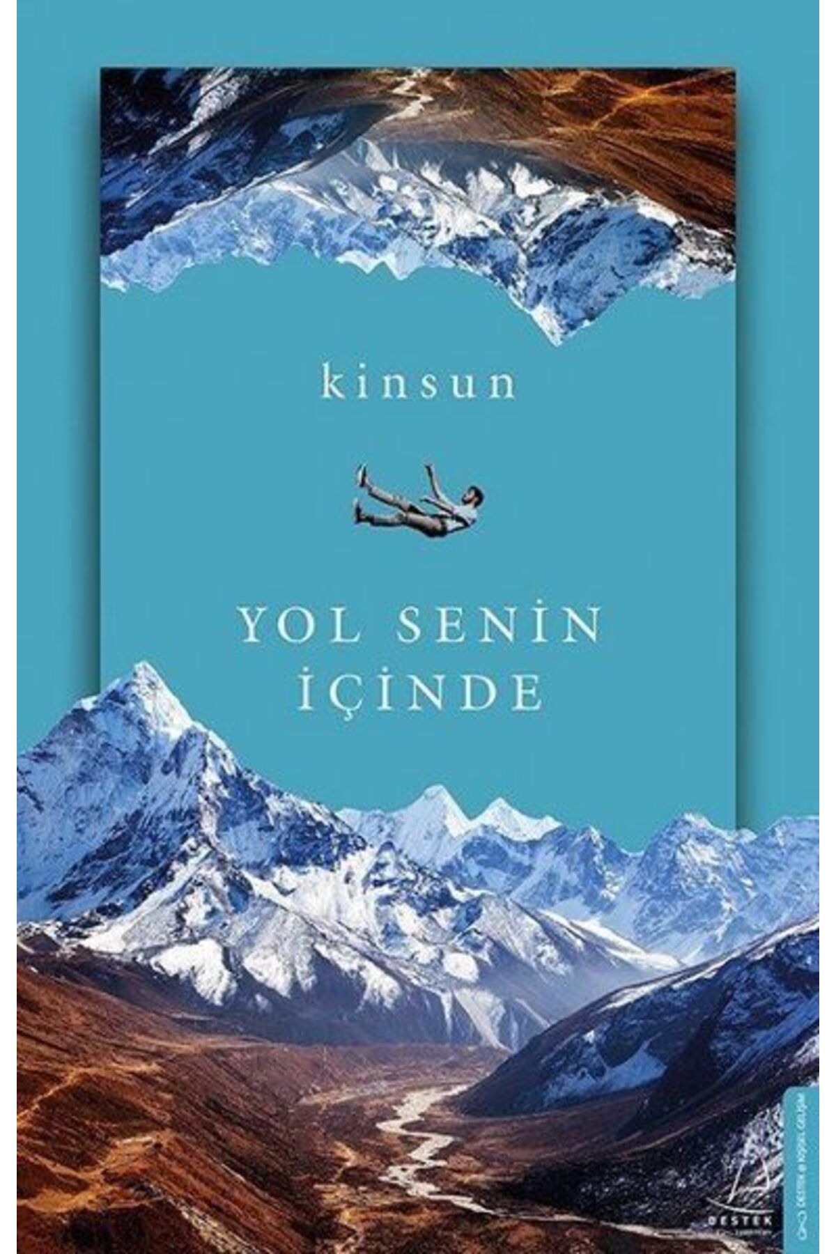 Destek Yayınları Yol Senin İçinde