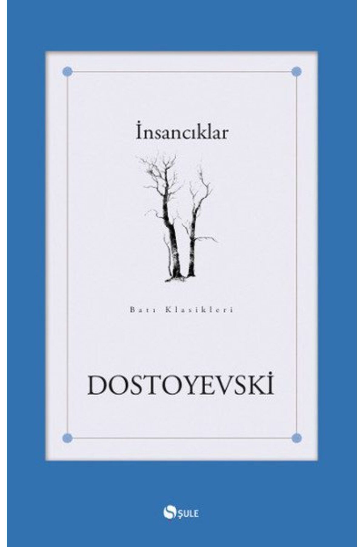 Karatay Yayınları İnsancıklar