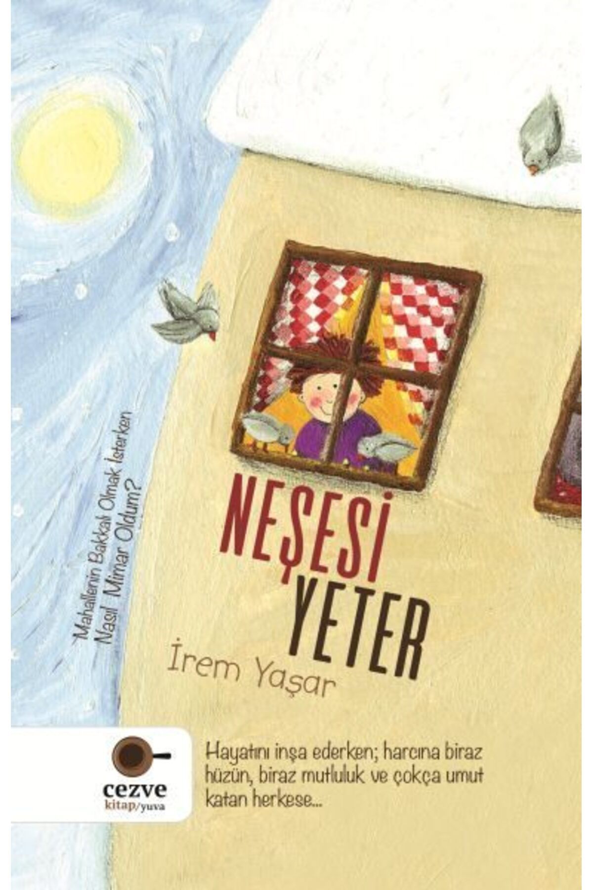 Cezve Kitap Neşesi Yeter