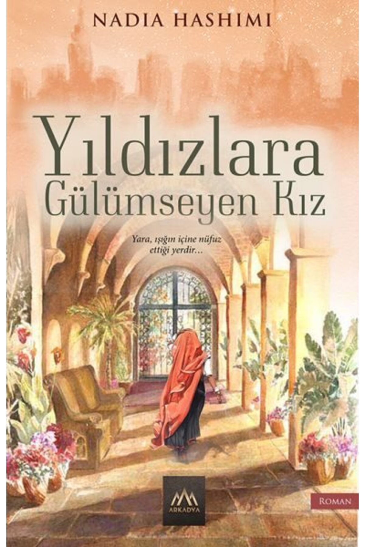 Arkadya Yayınları Yıldızlara Gülümseyen Kız