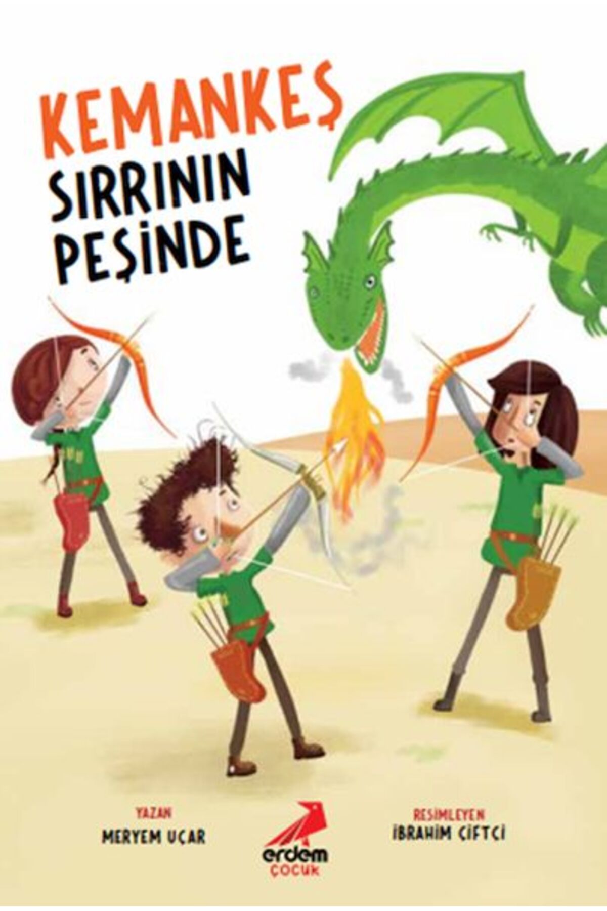 Erdem Çocuk Kemankeş Sırrının Peşinde