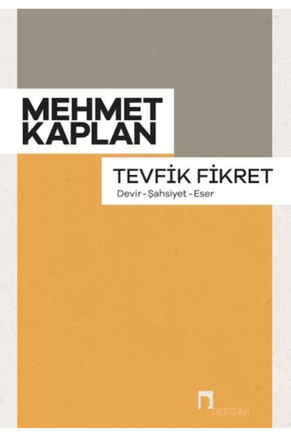 Destek Yayınları Tevfik Fikret Devir Şahsiyet Eser