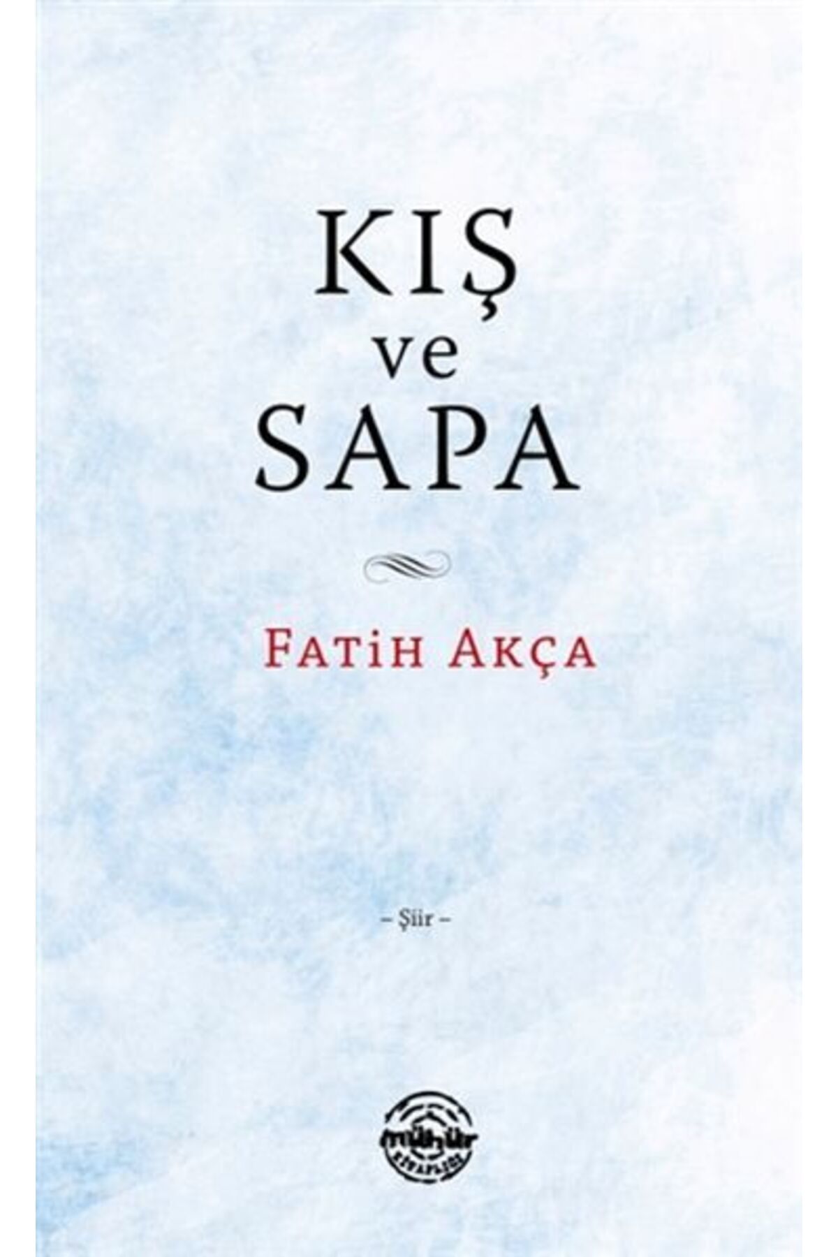 Mühür Kitaplığı Kış ve Sapa