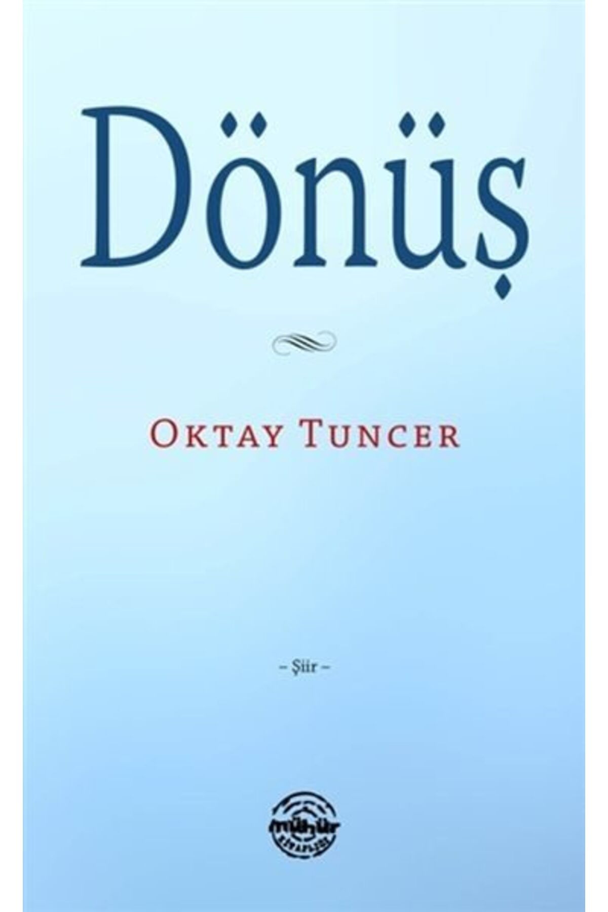 Mühür Kitaplığı Dönüş