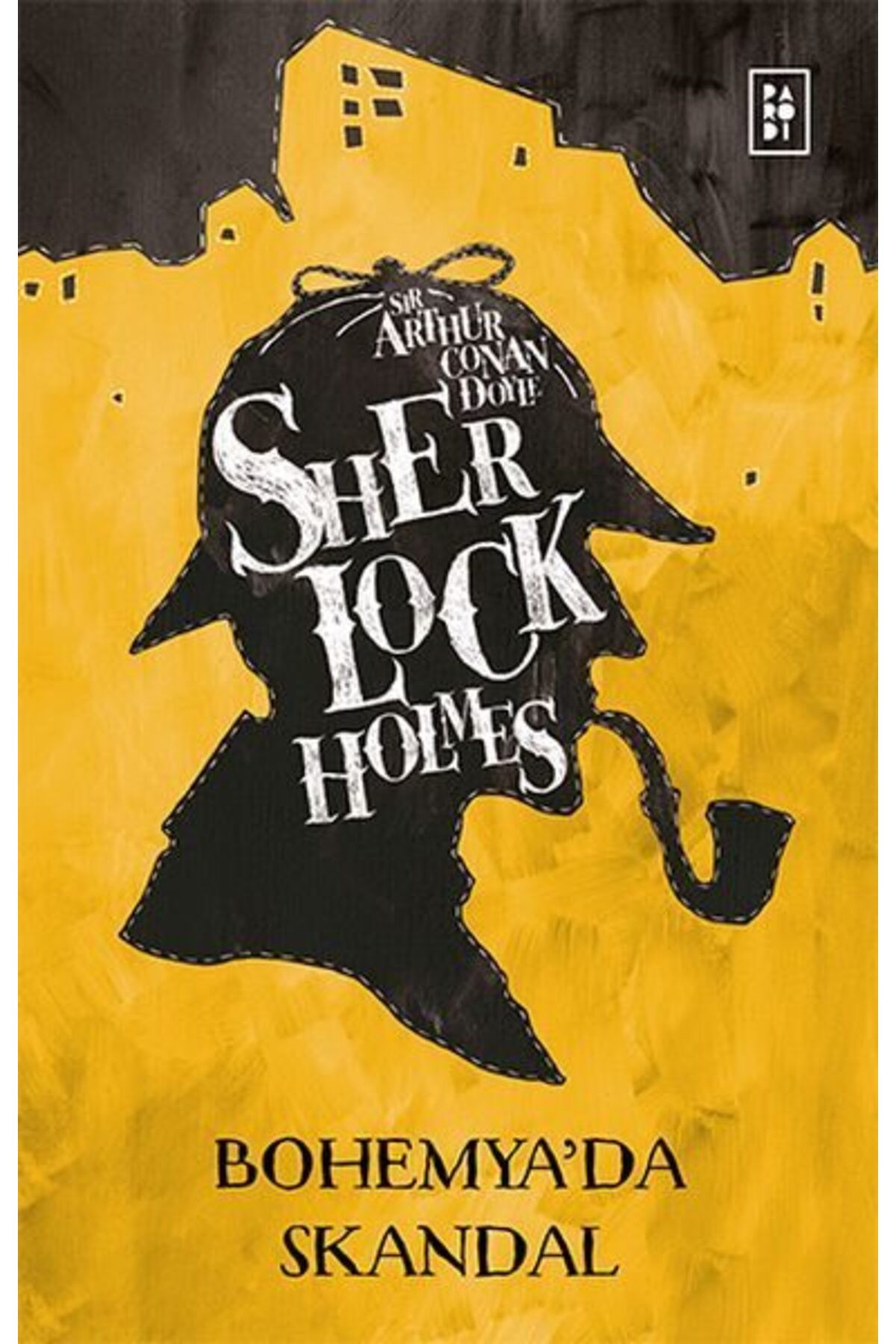 Parodi Yayınları Sherlock Holmes Bohemyada Skandal