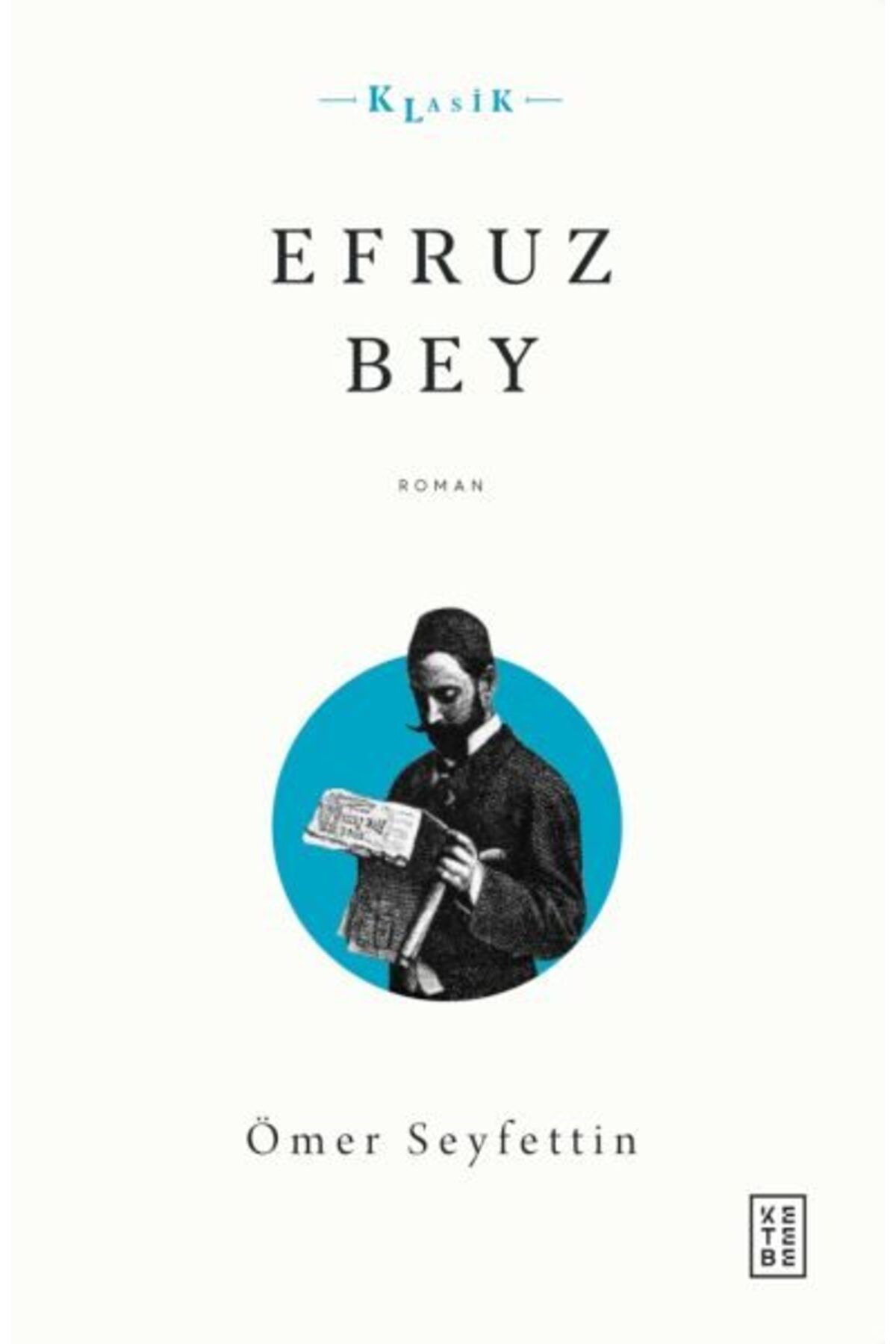 Ketebe Yayınları Efruz Bey