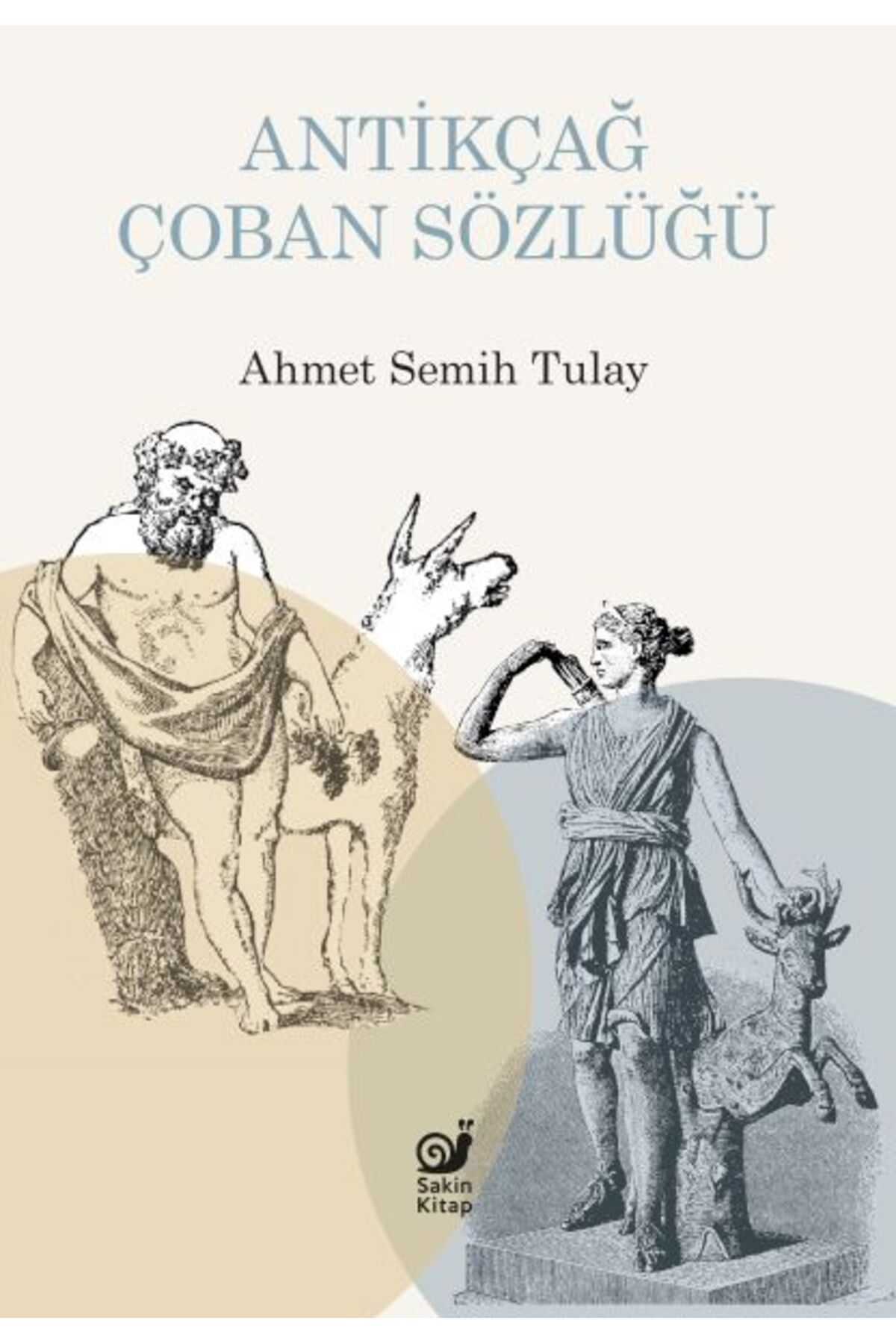 Sakin Kitap Antikçağ Çoban Sözlüğü