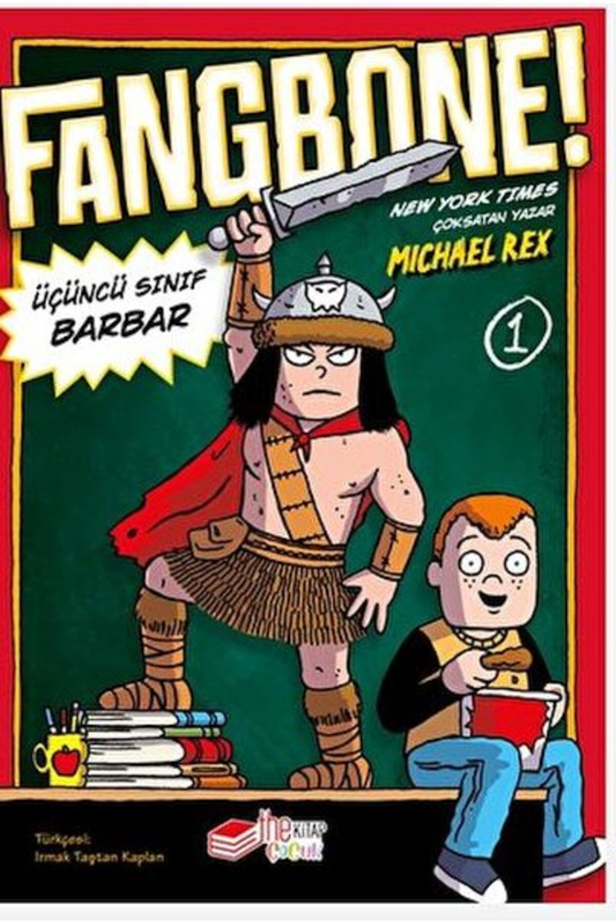 The Kitap Fangbone! Üçüncü Sınıf Barbar