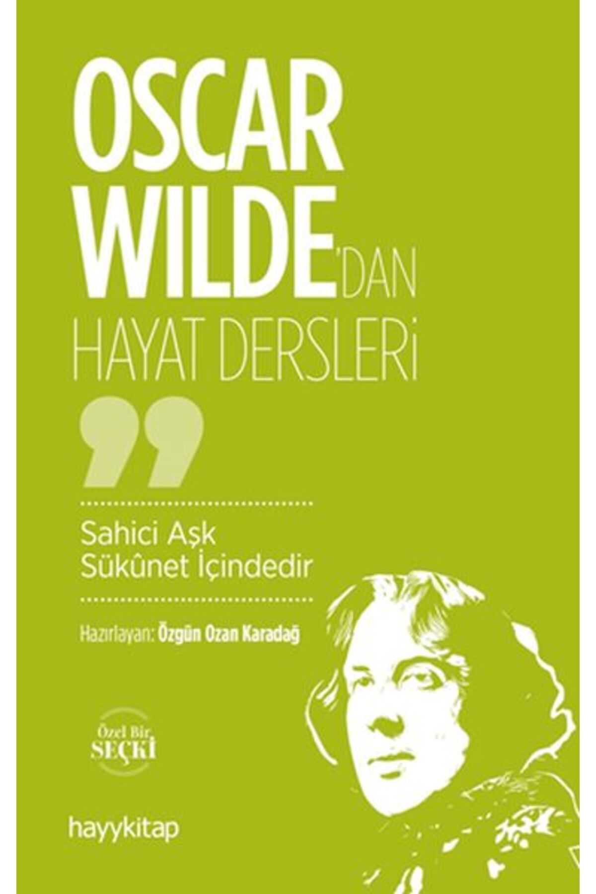 Destek Yayınları Oscar Wilde’dan Hayat Dersleri