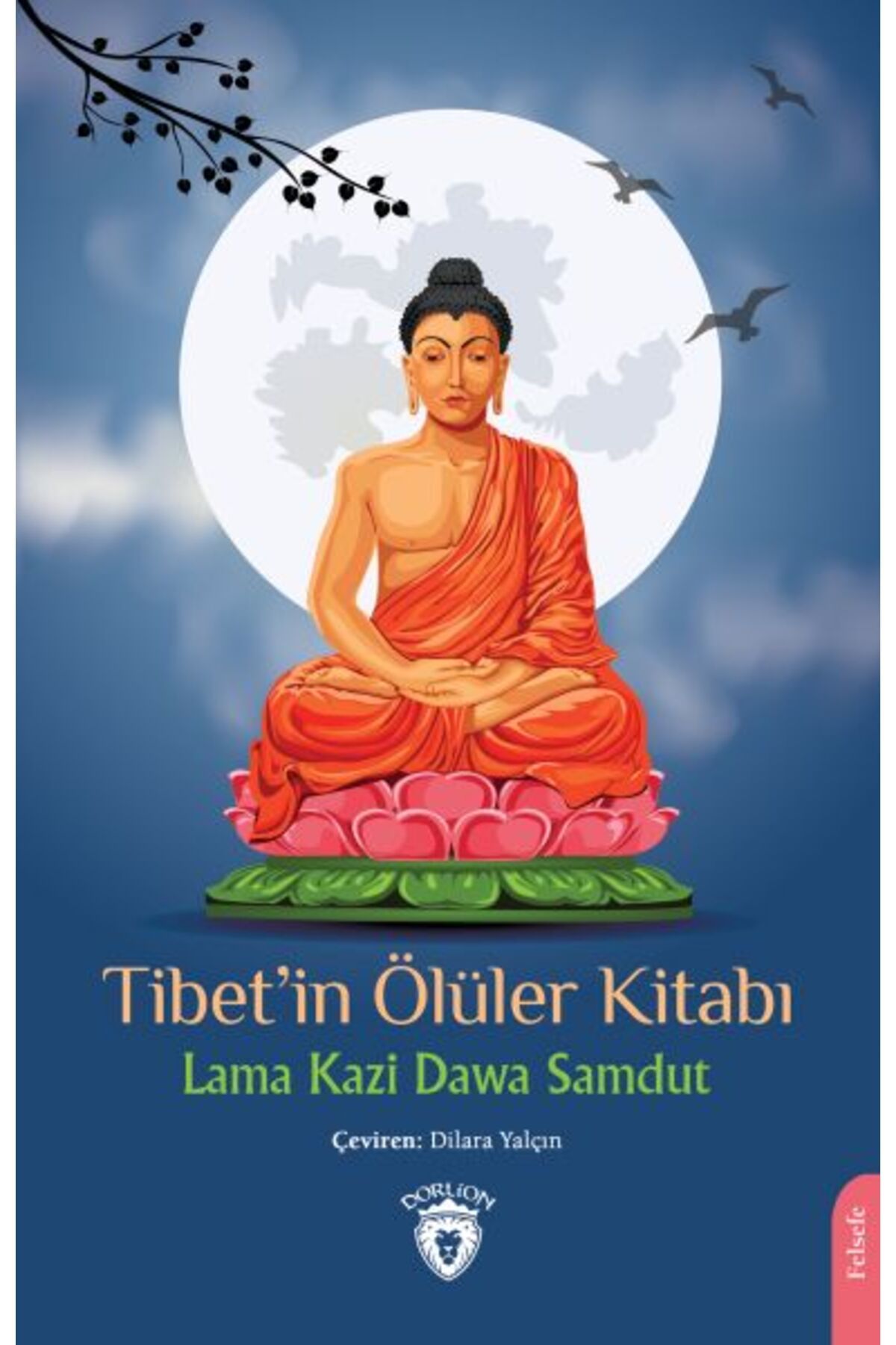 Türk Dil Kurumu Yayınları Tibet’in Ölüler Kitabı