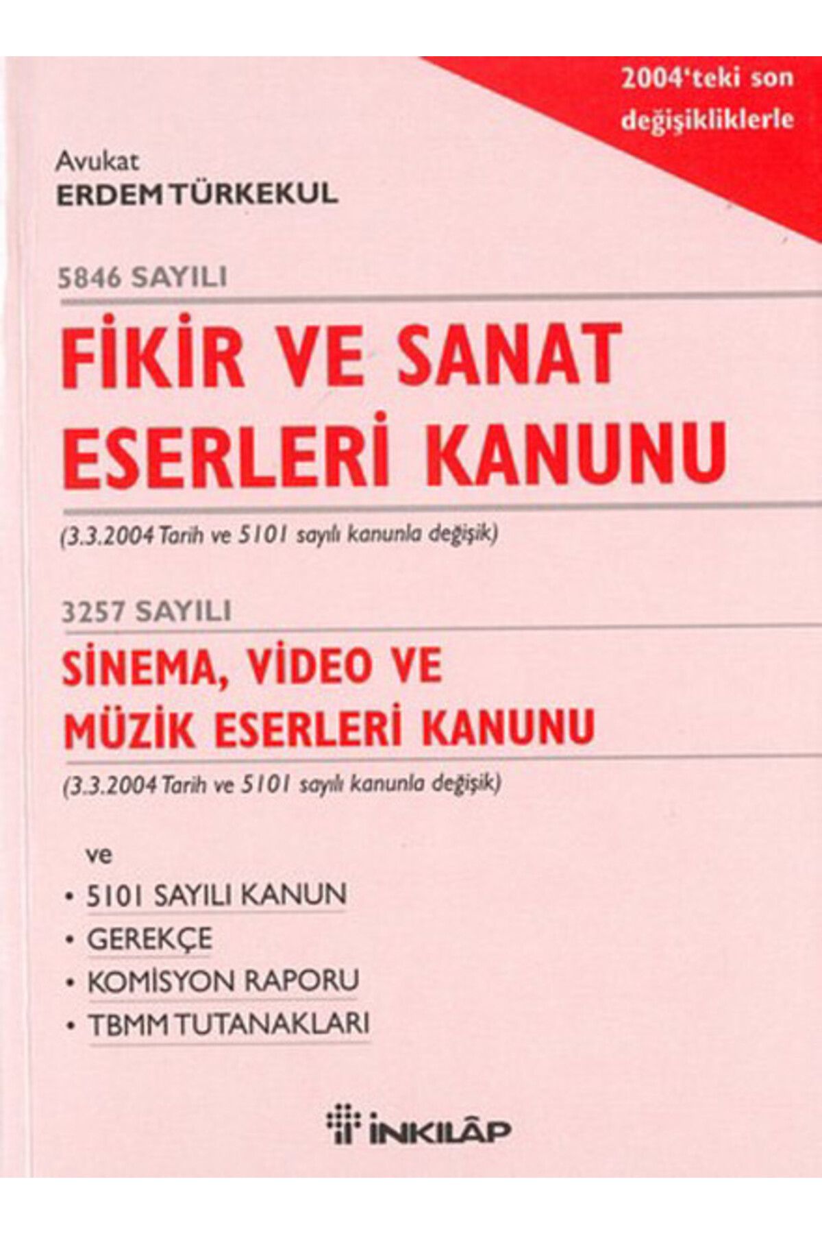 Destek Yayınları Fikir ve Sanat Eserleri Kanunu