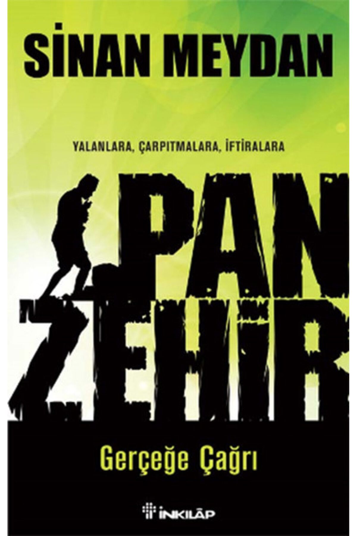 Destek Yayınları Panzehir Gerçeğe Çağrı