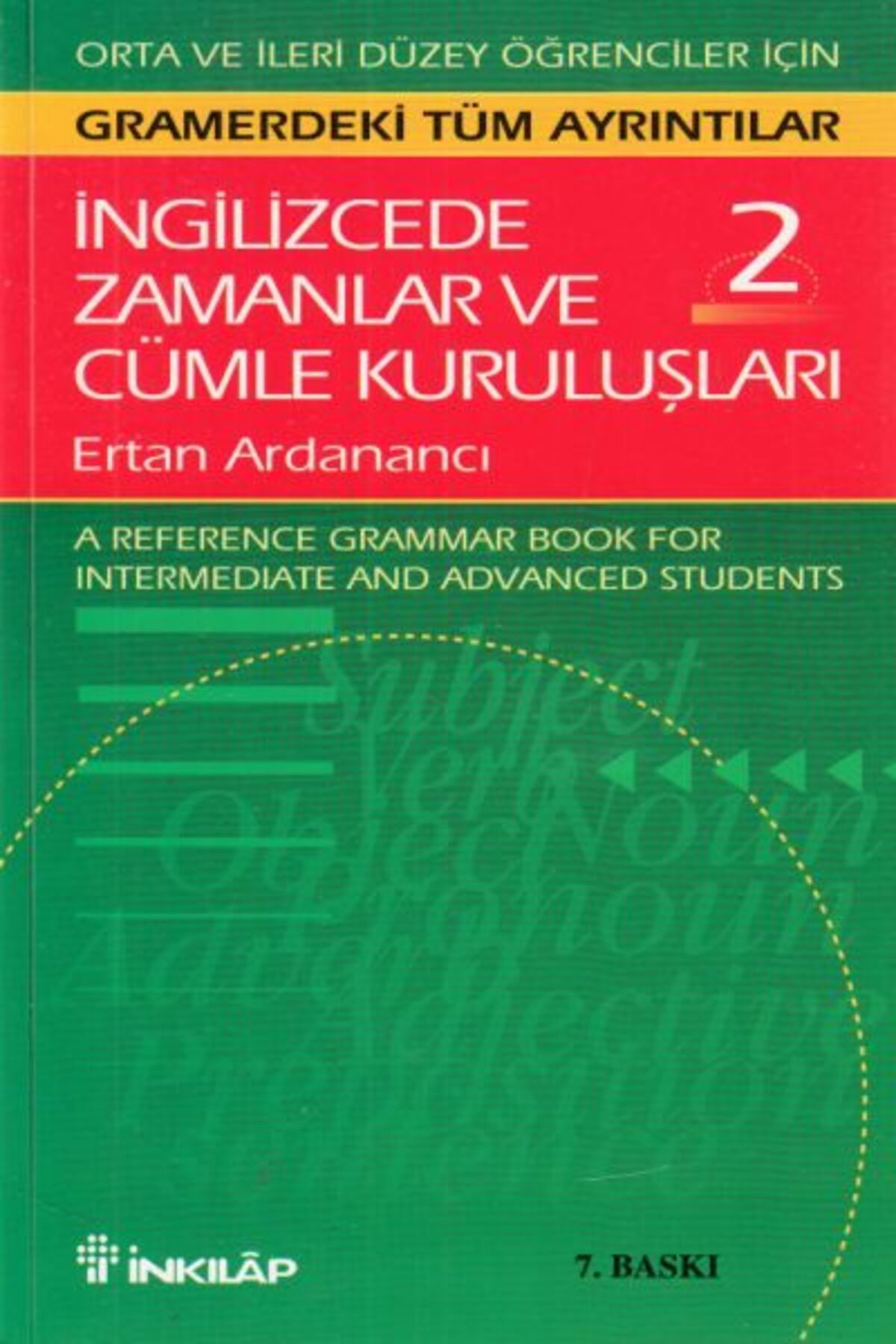 Destek Yayınları İngilizcede Zamanlar Ve Cümle Kuruluşları 2.Cilt