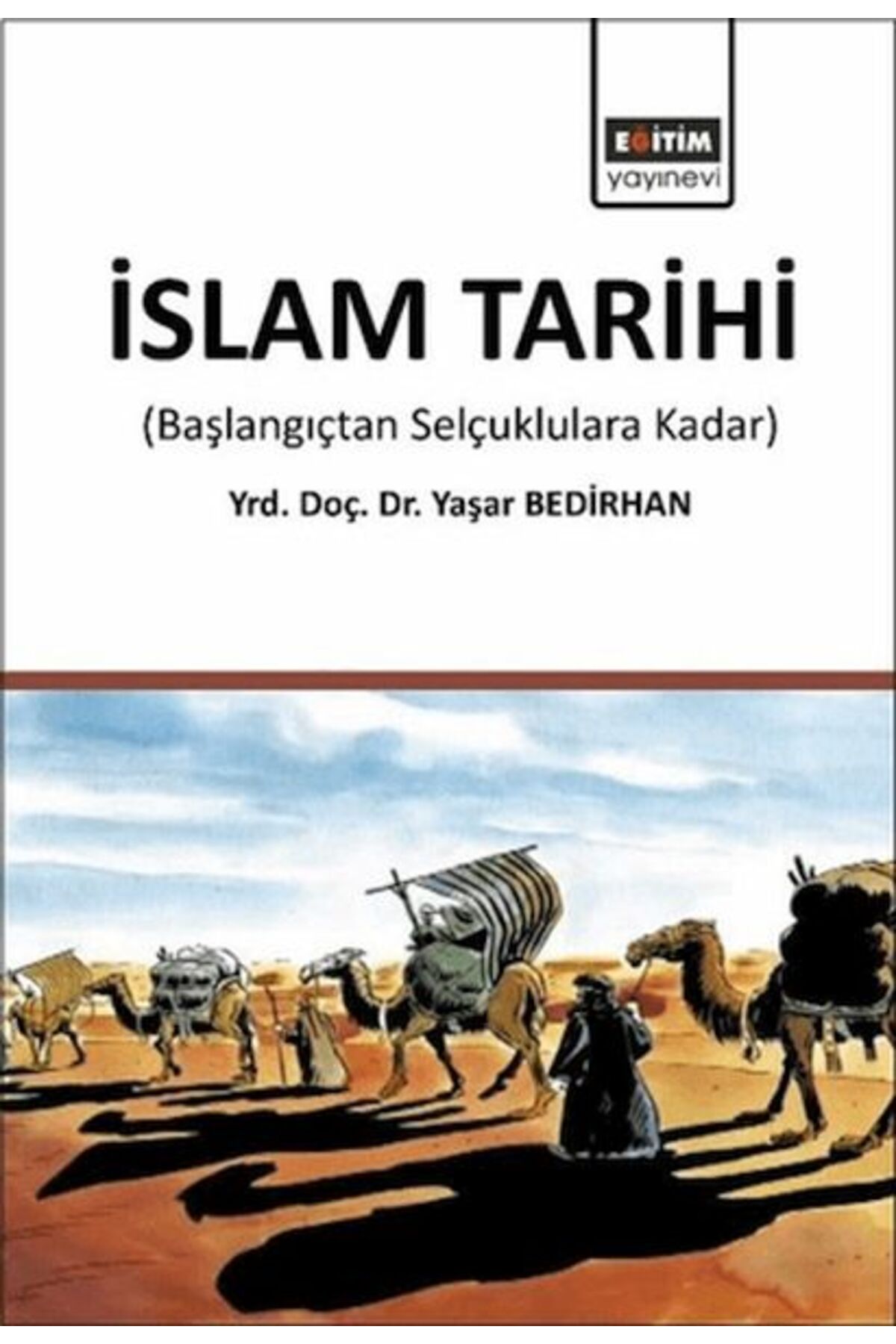 Destek Yayınları İslam Tarihi