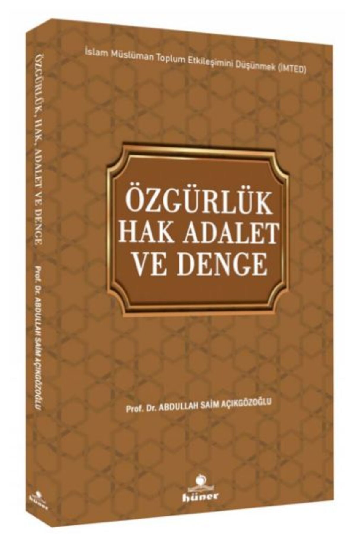 Destek Yayınları Özgürlük Hak Adalet ve Denge
