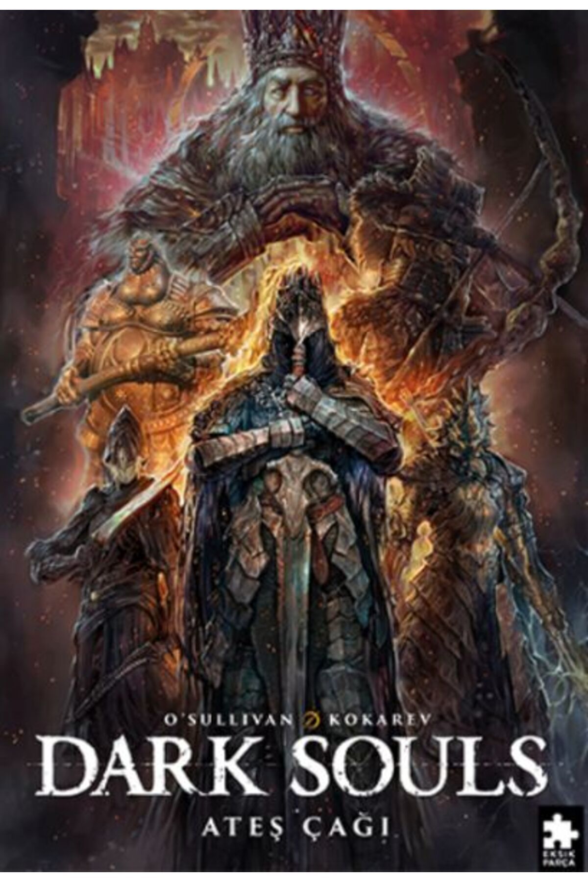Türk Dil Kurumu Yayınları Dark Souls Sayı: 4 Ateş Çağı