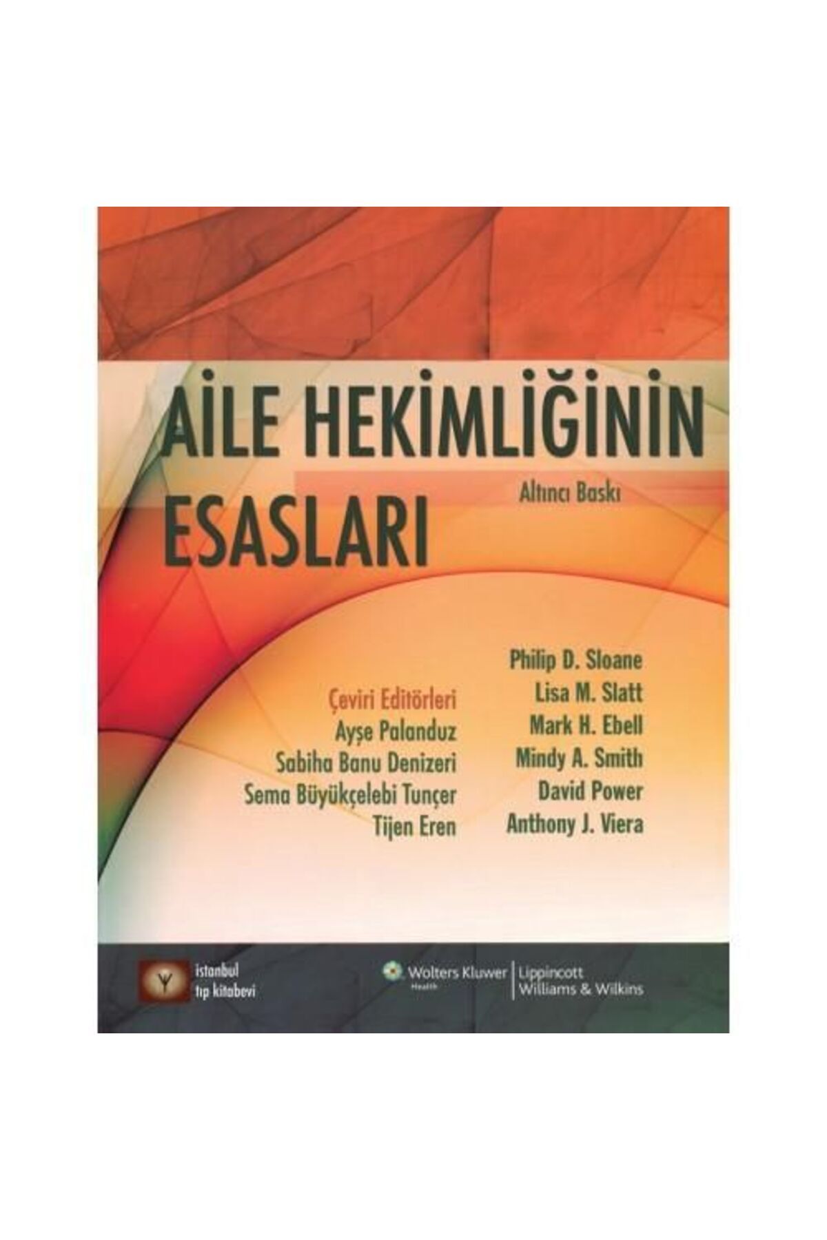 Destek Yayınları Aile Hekimliğinin Esasları