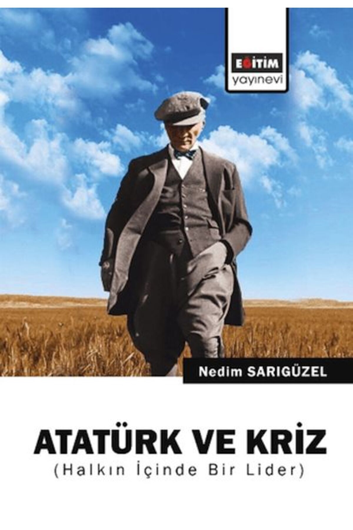 Destek Yayınları Atatürk ve Kriz