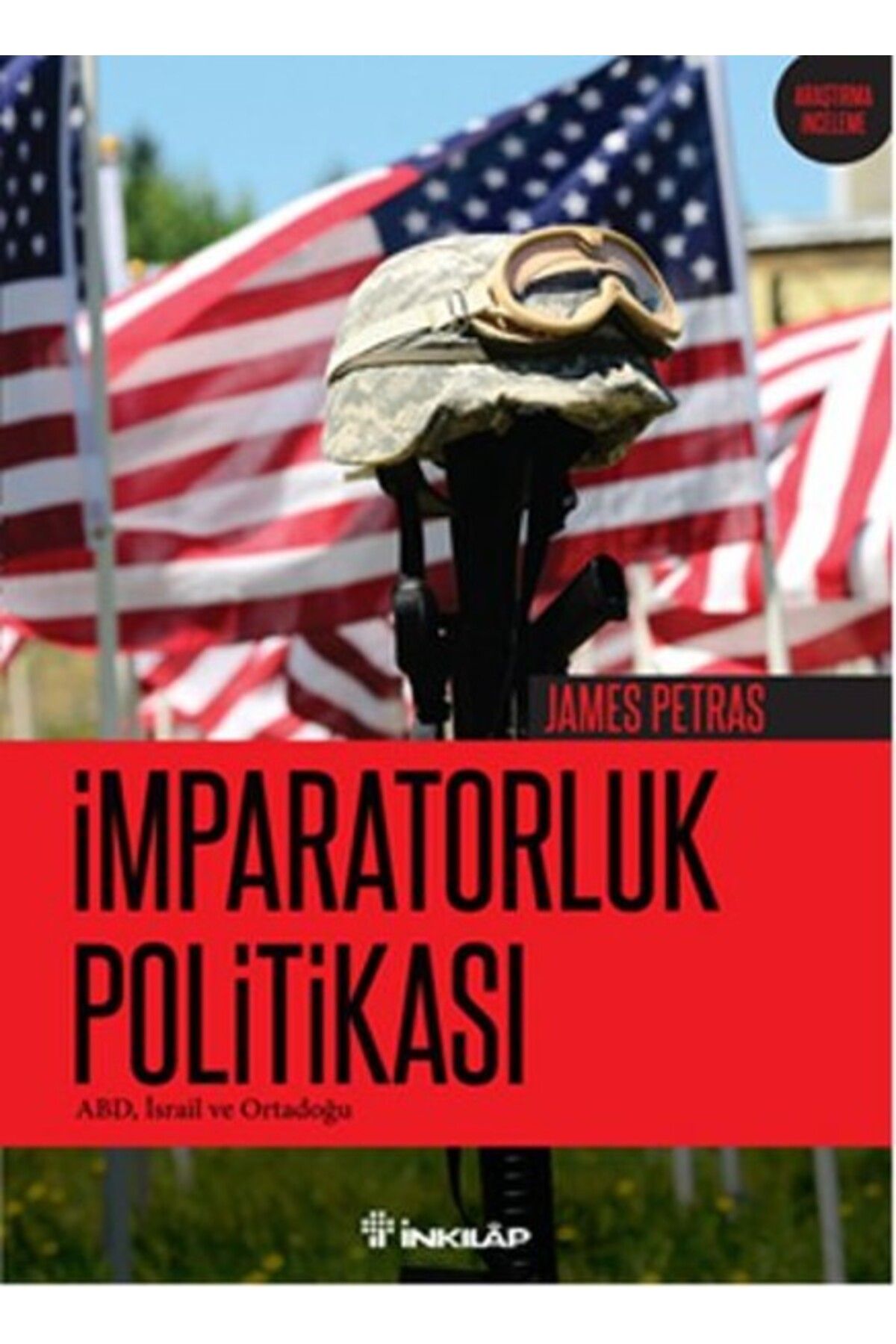 Destek Yayınları İmparatorluk Politikası