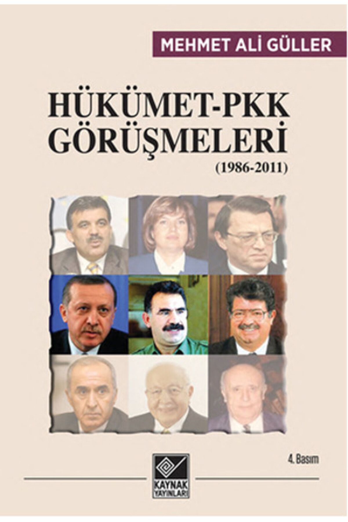 Destek Yayınları Hükümet-PKK Görüşmeleri (1986-2011)