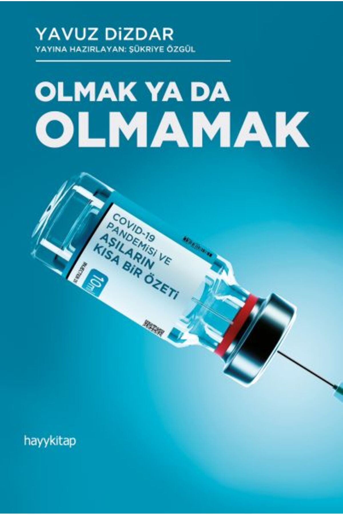 Destek Yayınları Olmak Ya Da Olmamak