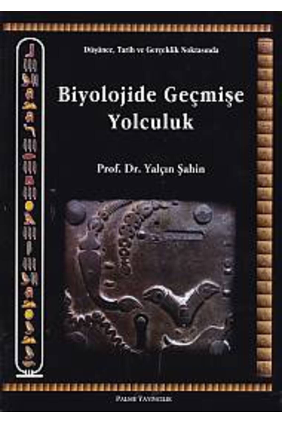 Destek Yayınları Biyolojide Geçmişe Yolculuk